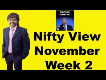 Nifty View November Week 2 _ Saga Moorthy | USA Election View