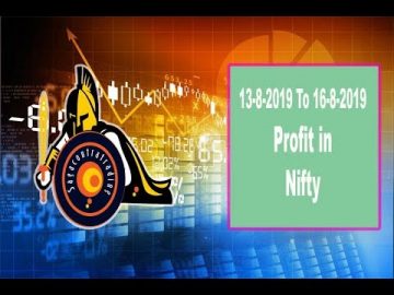 13-08-2019 to 16-08-2019 Nifty Intraday Profit