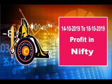 14-10-2019 to 18-10-2019 Nifty Intraday Profit
